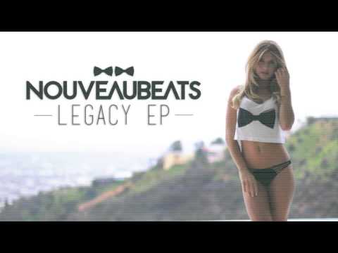 Nouveaubeats - Legacy (Original Mix) #EMILYSNEWHOUSE
