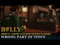 Wrong Part Of Town Mission 38 Bully Scholarship Edition