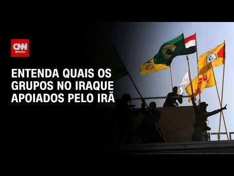 Saiba quais são os grupos armados apoiados pelo Irã no Iraque | LIVE CNN