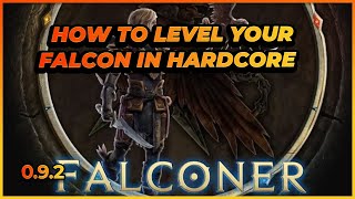 Last Epoch | How to Level Your Falcon In Hardcore | Complete Guide | 0.9.2