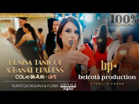 Denisa Tanigoi & Banat Express - Colaj Brauri | Nunta Georgiana & Florin