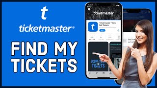 How To Find My Tickets On TicketMaster 2023?
