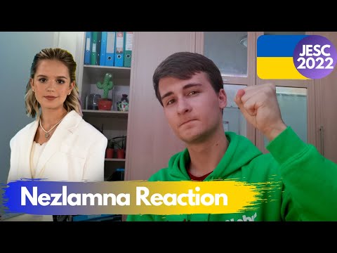 Nezlamna (Незламна) Reaction // 🇺🇦 Ukraine JESC 2022 🇺🇦