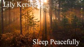 Sleep Peacefully - Lily Kershaw