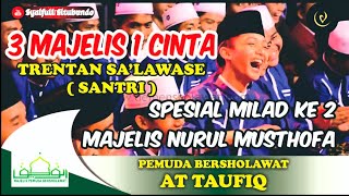 Download lagu SYUBBANUL MUSLIMIN Terbaru 2019 || 3 Majelis 1 Cinta || AT-TAUFIQ▪NURUL MUSTOFA Haul H.DINO & ASTANI mp3