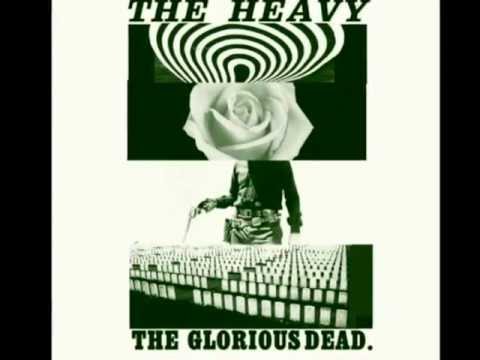 Curse Me Good - The Heavy - The Glorious Dead [with Lyrics]