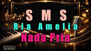 Download lagu SMS - RIA AMELIA (Karaoke HD) Nada Pria mp3 Download lagu SMS - RIA AMELIA (Karaoke HD) Nada Pria mp3