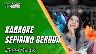 Download lagu KARAOKE SEPIRING BERDUA - VERSI DANGDUT ORI || IJJOO PRODUCTION mp3 Download lagu KARAOKE SEPIRING BERDUA - VERSI DANGDUT ORI || IJJOO PRODUCTION mp3