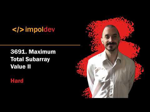 Maximum Total Subarray Value Ii Leetcode 3691 Python