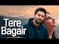 Tere Bagair Full Song Kaler Chhalla Kalwan New Punjabi Cover Song 2025