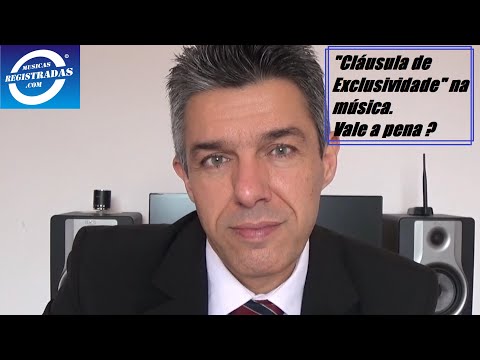 "CLÁUSULA DE EXCLUSIVIDADE " na música ! Vale a pena ?