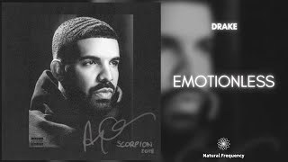 Drake - Emotionless (Lyrics) 🎶 | (432Hz)