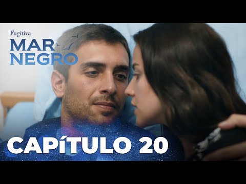 Mar Negro | Fugitiva - Capítulo Exclusivo 20