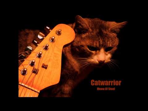 Catwarrior - Catwarrior - Meow Of Steel (2015)