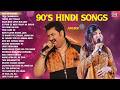90s Hindi Songs | Kumar Sanu Alka Yagnik Song | 90s Hindi Gane | Evergreen Bollywood Hits Jukebox DEFAULT Thumbnail