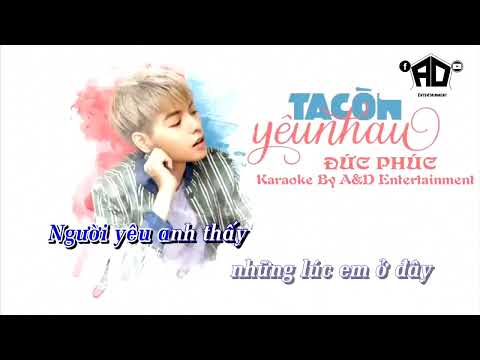 Ta còn yêu nhau _ KARAOKE TONE NỮ