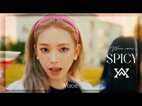 [COVER] WACE - SPICY🌶️ [BY AESPA]