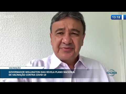 Governador Wellington Dias revela plano nacional de vacinação contra Coronavirus 26 11 2020