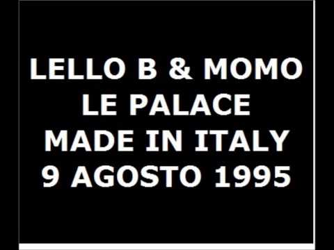 LELLO B MOMO LE PALACE MADE IN ITALY 1995 LATO A