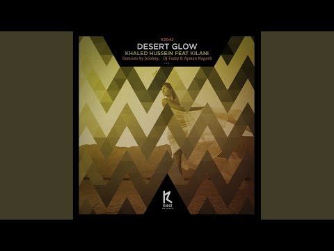 Desert Glow (Juloboy Remix)