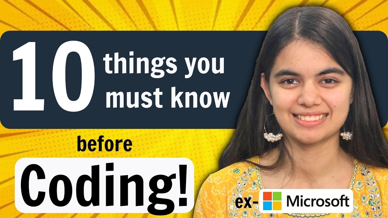 Watch this before you start Coding! | 10 Tips for Coders