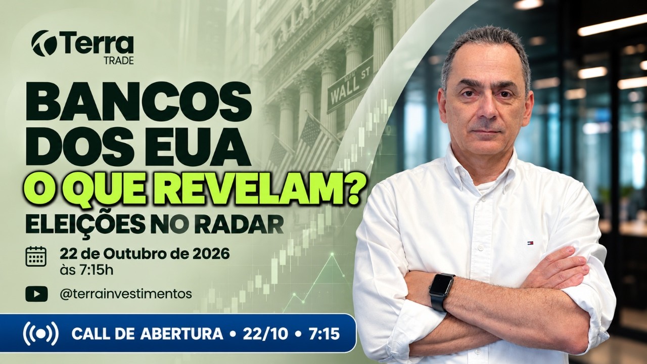 🏦 Bancos dos EUA e eleições: o que muda na bolsa | Call de Abertura 22/10/26 7:15