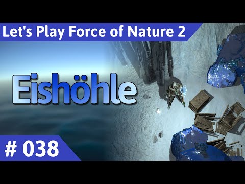 Force of Nature 2 deutsch Teil 38 - Eishöhle Let's Play