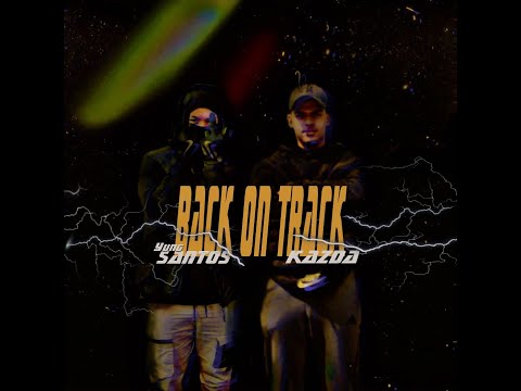 Yung Santos - BACK ON TRACK ft. Kazda (Audio Oficial)