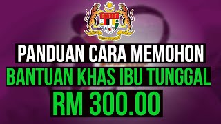 Download lagu Cara memohon bantuan KHAS ibu tunggal RM300 yang terkini mp3