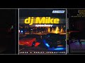 DJ Mike Speedway Full Album HQ DL
