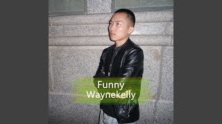 Waynekelly - Money video