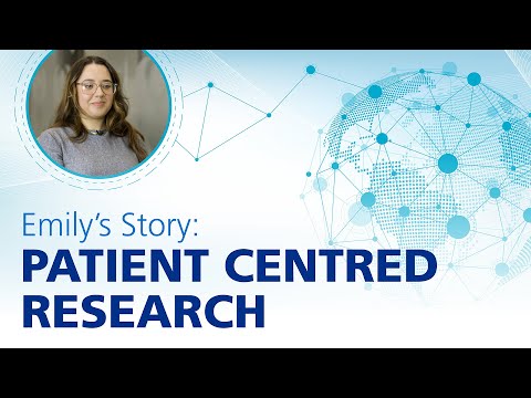 Emily's Story - Patient Centred Research