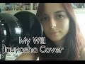 My will - Inuyasha Ending 1 - Leila Adler Cover ...
