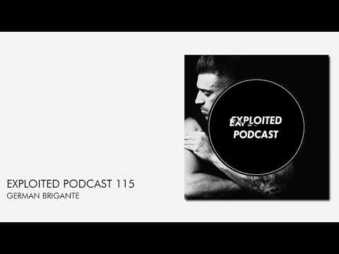 Exploited Podcast 115: German Brigante
