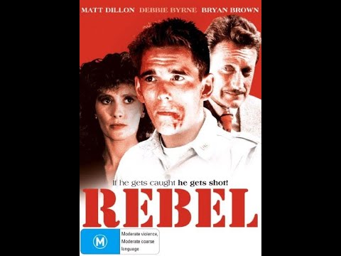 Rebel (1985 Australian Movie)