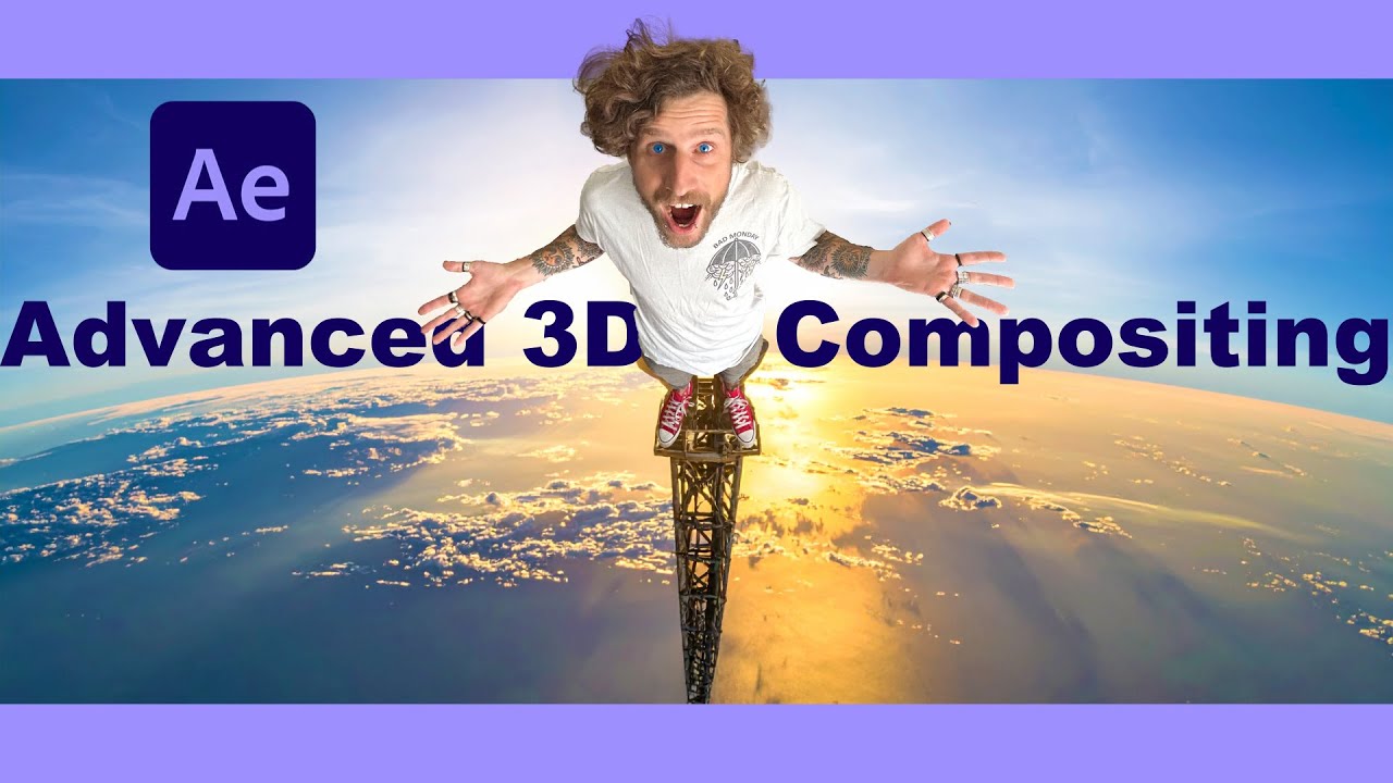 ADVANCED After Effects 3D COMPOSITING Tutorial