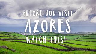 The Ultimate Azores Travel Guide 2025