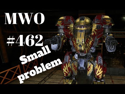 MWO #462 Night Gyr, small problem