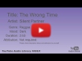 The Wrong Time Silent Partner Reggae Dark YouTube Audio Library BGM