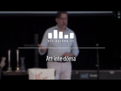 Att inte döma - Lennart Albertsson 160619