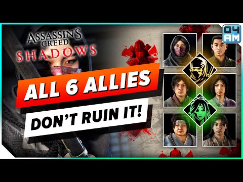 ULTIMATIVER Leitfaden zum schnellen Freischalten ALLER 6 Verbündeten in Assassin's Creed Shadows