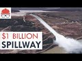 Rebuilding The Oroville Dam Spillways