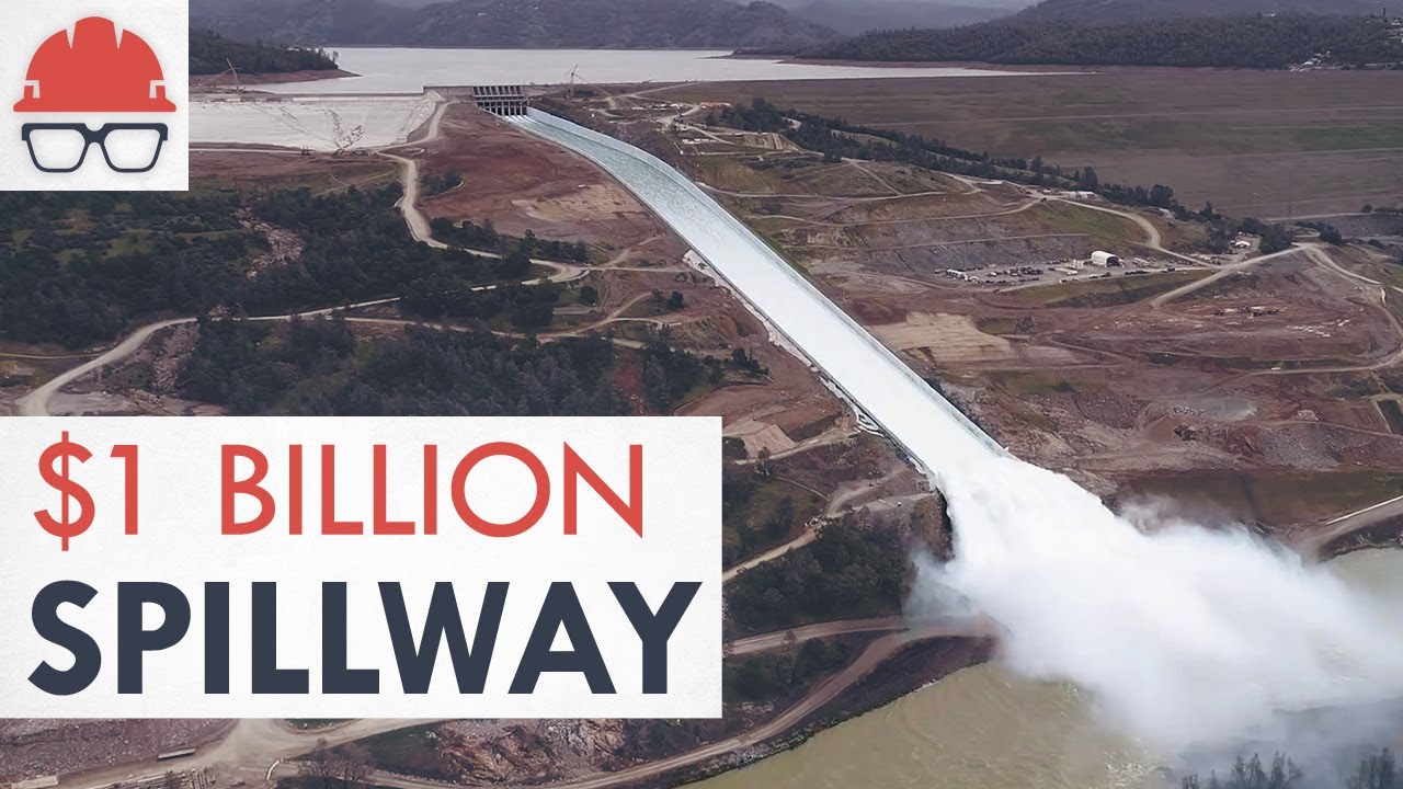 Rebuilding the Oroville Dam Spillways