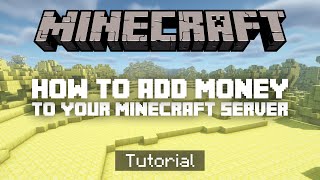 How To Add MONEY To Your Minecraft Server (Tutorial)