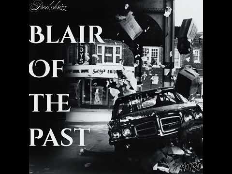 Blair of The Past (Prelude)