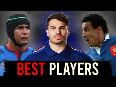 The Best French Rugby Players of All Time