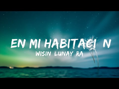 Wisin, Lunay, Rauw Alejandro, Los Legendarios - "En Mi Habitación" | Top Best Songs