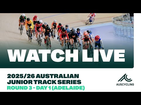 2025/26 Australian Junior Track Series (Round 3 - Day 1) | Adelaide
