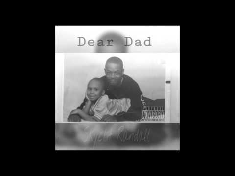 Skye'lit Randall - Dear Dad