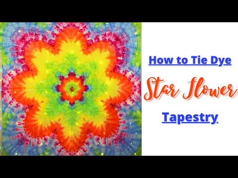 How to Tie Dye | Beautiful Tie Dye Star Flower Tapestry | Step by Step Tutorial